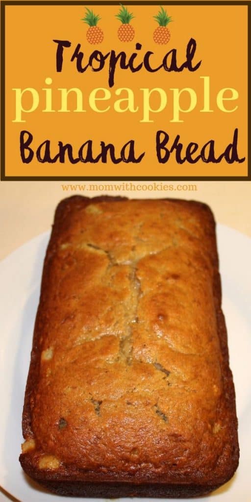 tropical banana bread with pineapple for added flavor