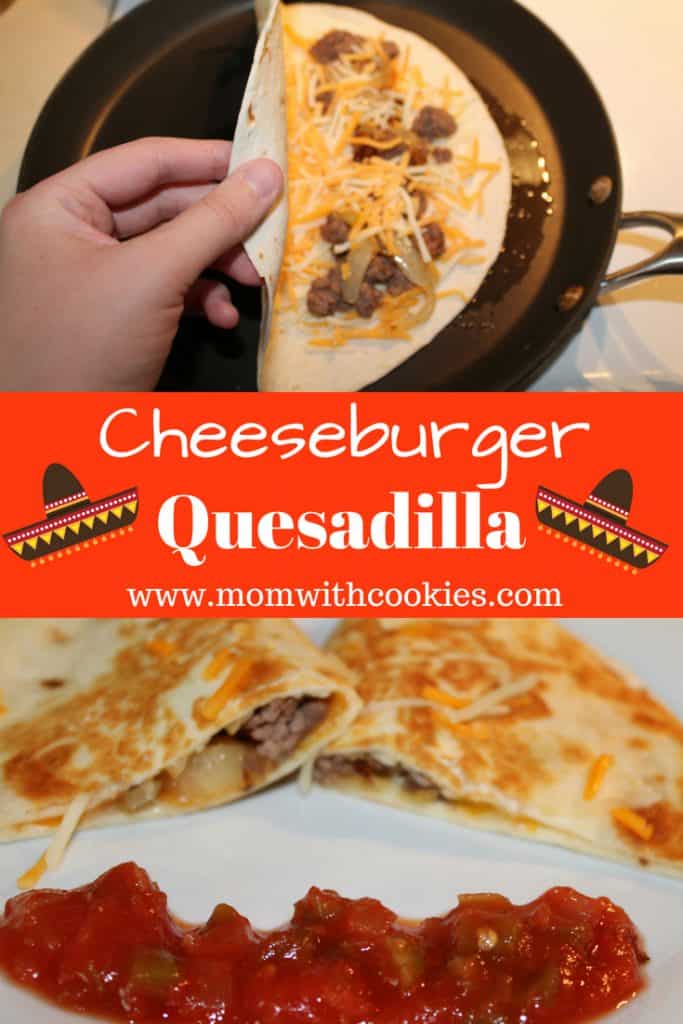 Cheeseburger Quesadilla - www.momwithcookies.com #cheeseburgerquesadilla #quesadilla #cheeseburger #recipeswithgroundbeef #recipewithgroundbeef #quesadillawithhamburer #quesdillawithsauteedonions #sauteedonions #recipeswithsauteedonions #quesadillarecipes #food #quickdinnerideas