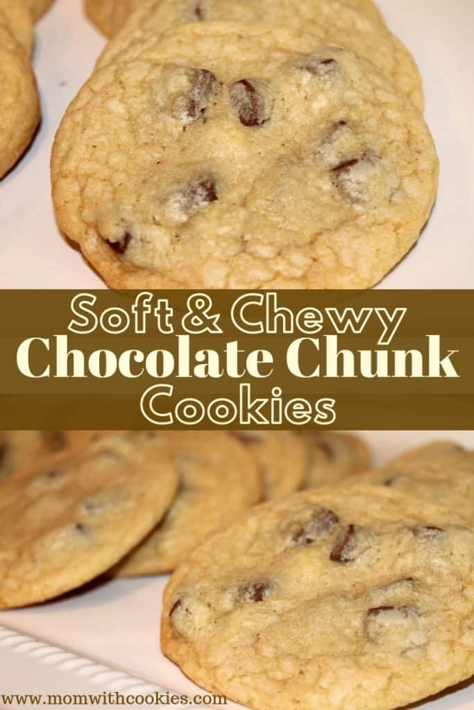 soft and chewy chocolate chunk cookies