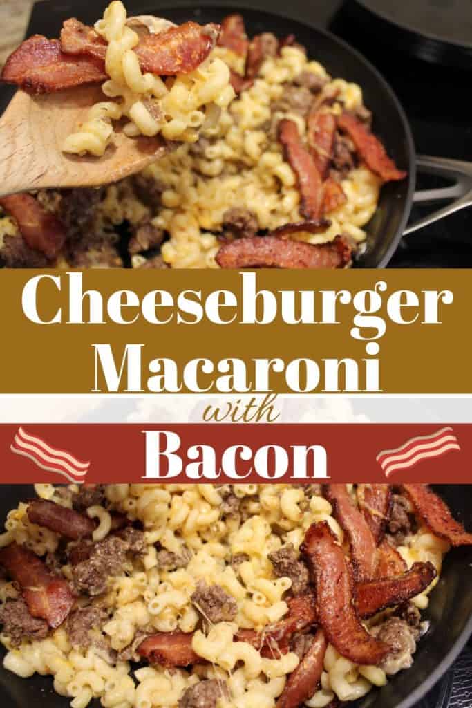 Cheeseburger Macaroni With Bacon - www.momwithcookies.com #cheeseburgermacaroni #baconcheeseburgermacaroni #homemadecheeseburgermacaroni #dinnerideas