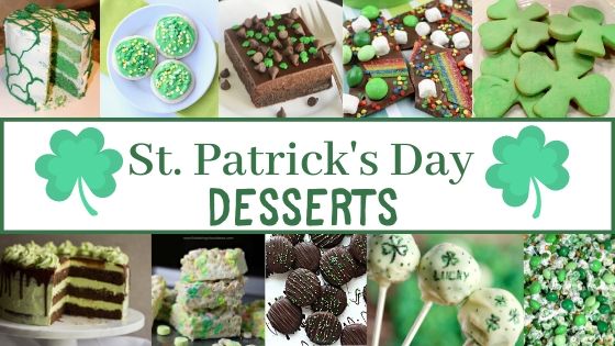 A bunch of different St Patricks Day Desserts