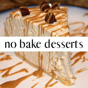 no bake peanut butter pie with text overlay that reads no bake desserts