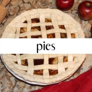 an apple lattice pie with text overlay that reads pies